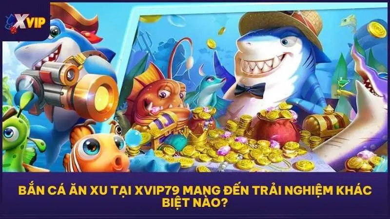 XVIP79 đã tạo ra bước nhảy vọt trong việc thiết kế giao diện và nâng cấp tỷ lệ thưởng