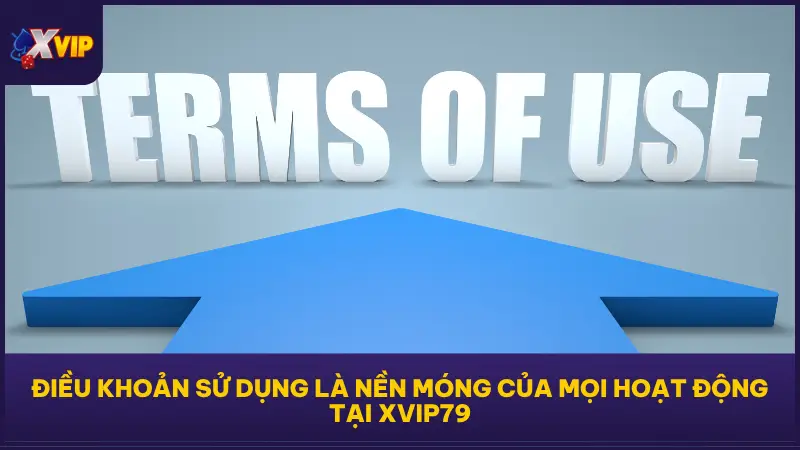 Điều Khoản Sử Dụng XVIP Rõ Ràng, Công Bằng, Minh Bạch 1 Điều khoản sử dụng tại XVIP79 được xây dựng với mục tiêu hỗ trợ người chơi