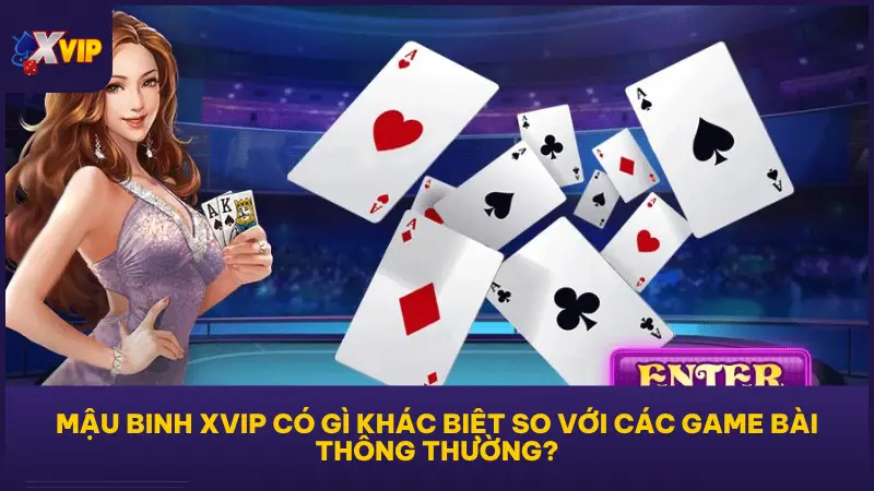 Mậu Binh XVIP không chỉ đòi hỏi kiến thức bài mà còn là kỹ năng xếp chiến thuật