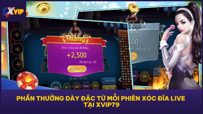 Người chơi Xóc Đĩa Live tại XVIP79 được nhận thêm thưởng thông qua các chuỗi thắng