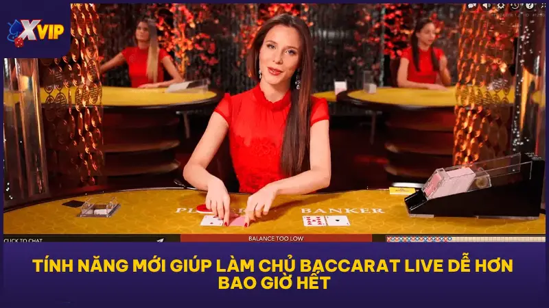 XVIP79 không ngừng cải tiến để giữ vững vị trí dẫn đầu trong lĩnh vực Baccarat trực tuyến