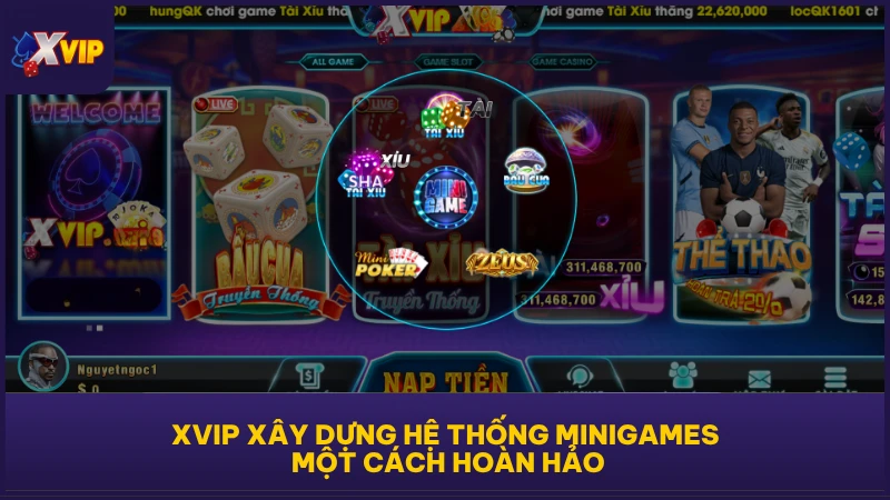 XVIP xây dựng hệ thống Minigames một cách hoàn hảo